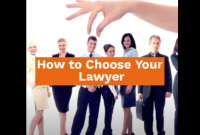 How to Choose a Lawyer. Our Guide: | Tips to Select an Attorney