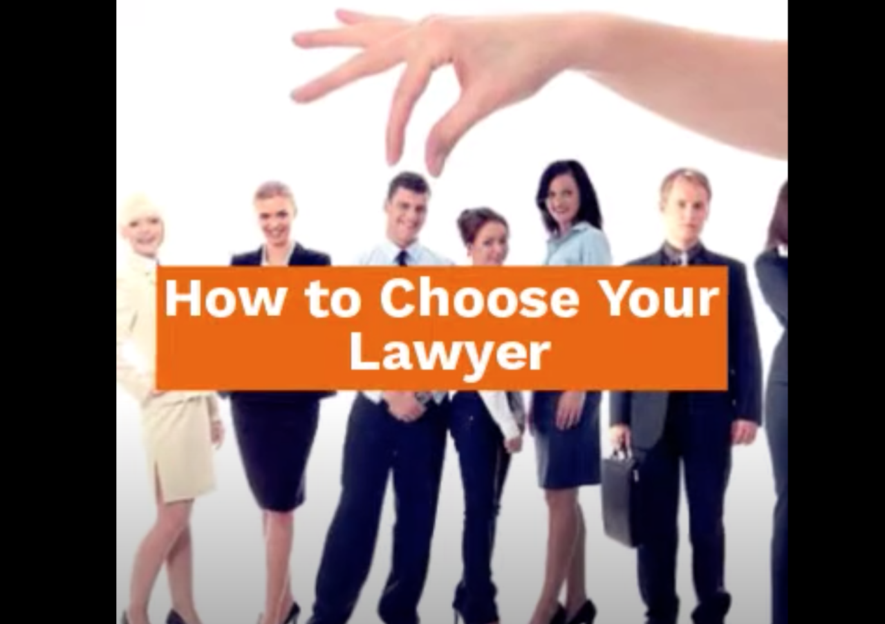 How to Choose a Lawyer. Our Guide: | Tips to Select an Attorney