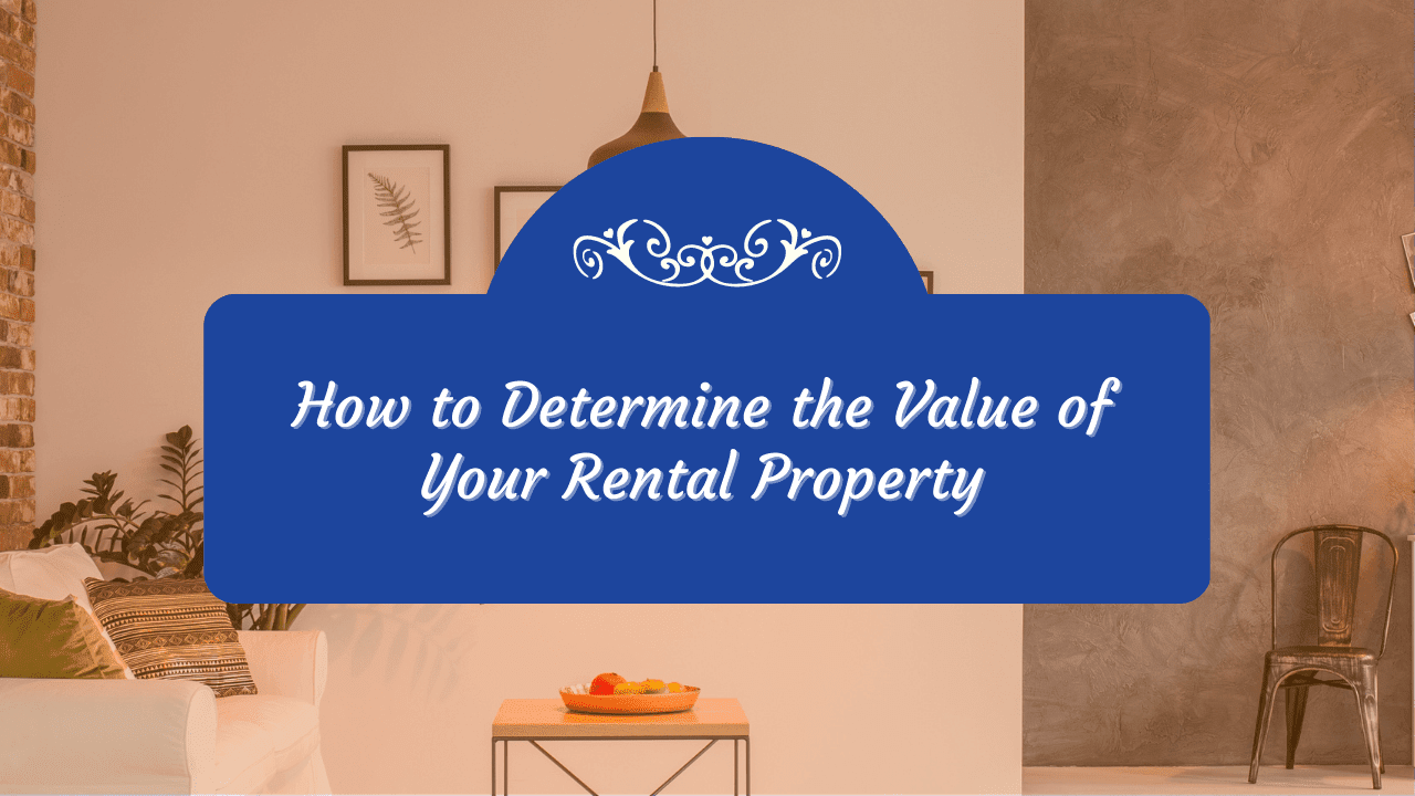 How To Determine Property Value Without An Appraisal