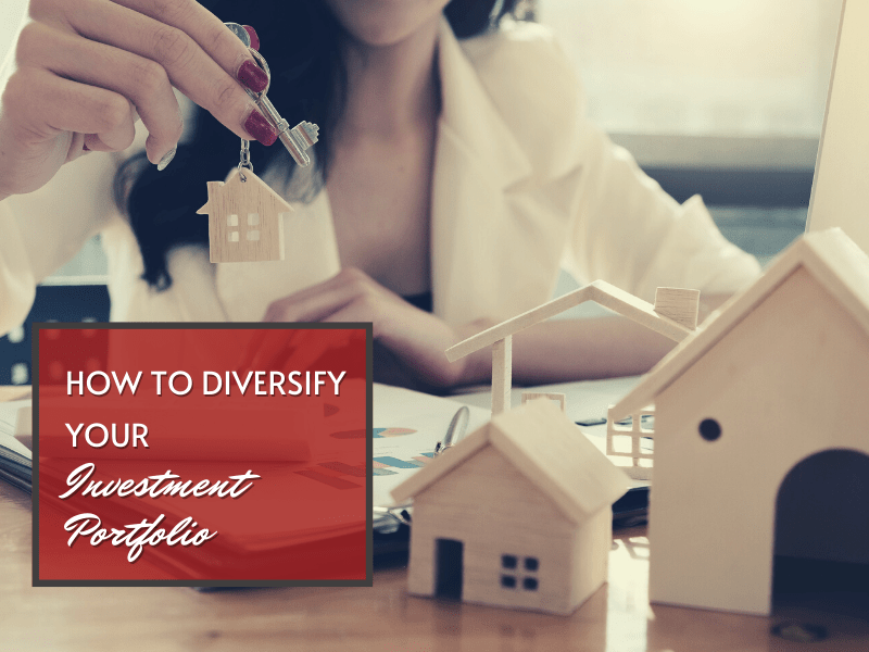 Ways To Diversify Investment Portfolio Effectively