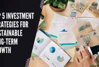 Best Strategies For Long-Term Investment Growth