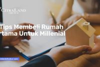 Apa Saja Langkah Membeli Rumah Pertama Kali
