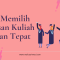 Tips Memilih Jurusan Kuliah Yang Tepat