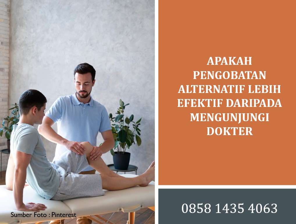 Kedokteran Alternatif Yang Efektif Untuk Penyembuhan