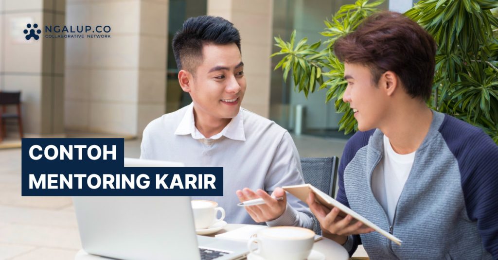 Pentingnya Memiliki Mentor dalam Karier Peranan Mentor Dalam Pengembangan Karir Seseorang