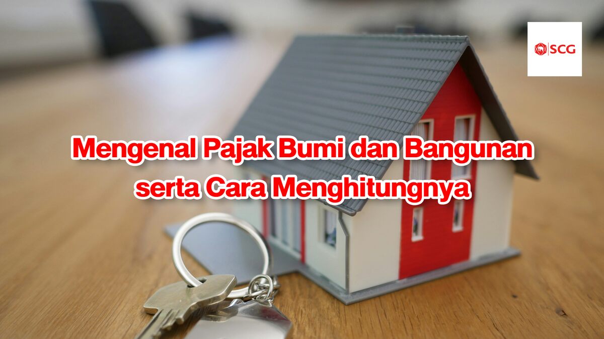 Apa Yang Perlu Dipahami Tentang Pajak Properti