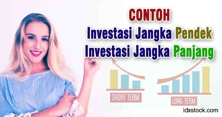 Perbedaan Antara Investasi Jangka Pendek Dan Panjang